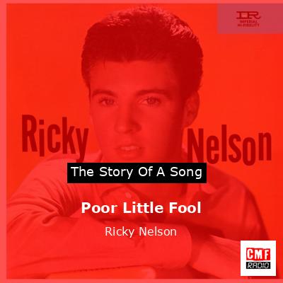 Poor Little Fool – Ricky Nelson