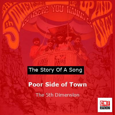 Poor Side of Town – The 5th Dimension