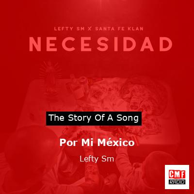 final cover Por Mi Mexico Lefty Sm