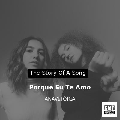 Porque Eu Te Amo – ANAVITÓRIA