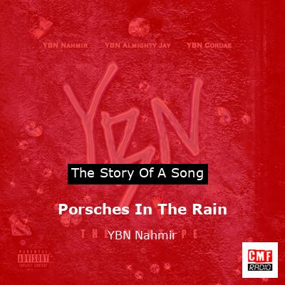 Porsches In The Rain – YBN Nahmir