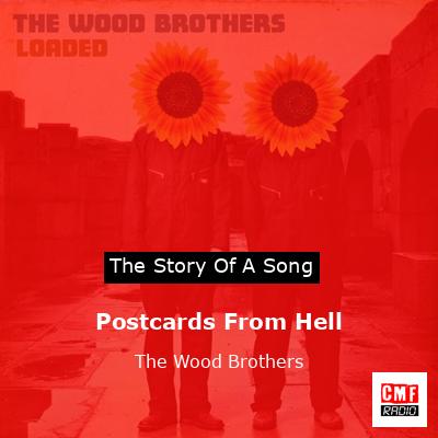 Postcards From Hell – The Wood Brothers