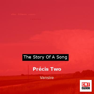 Précis Two – Vansire