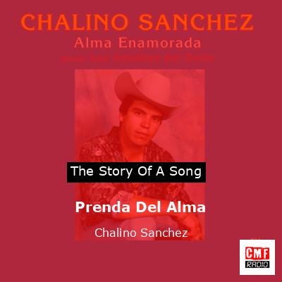 Prenda Del Alma – Chalino Sanchez