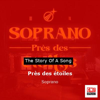 Près des étoiles – Soprano