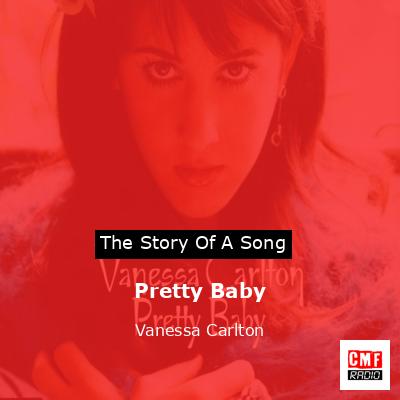 Pretty Baby – Vanessa Carlton