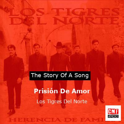 final cover Prision De Amor Los Tigres Del Norte