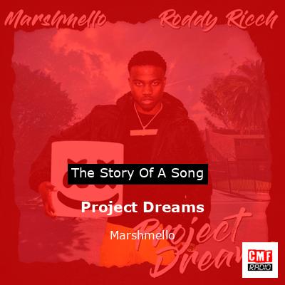 Project Dreams – Marshmello