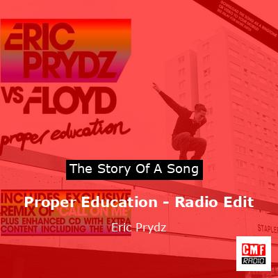 final cover Proper Education Radio Edit Eric Prydz