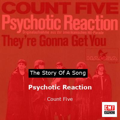 final cover Psychotic Reaction Count Five
