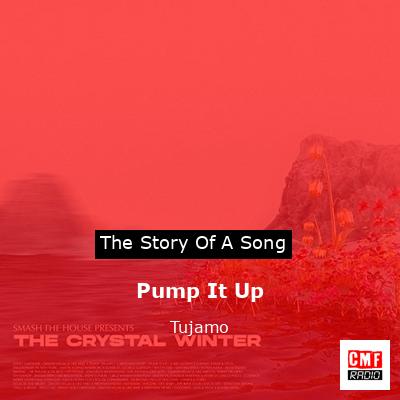 Pump It Up – Tujamo