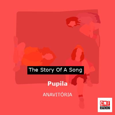 Pupila – ANAVITÓRIA