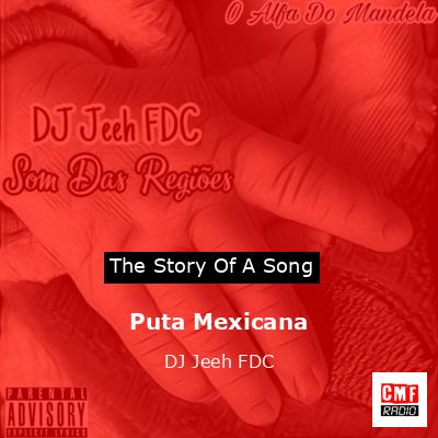 final cover Puta Mexicana DJ Jeeh FDC