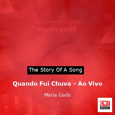 Quando Fui Chuva – Ao Vivo – Maria Gadú