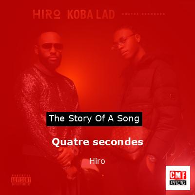 Quatre secondes – Hiro