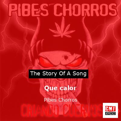Que Calor by Los Pibes Chorros on  Music 
