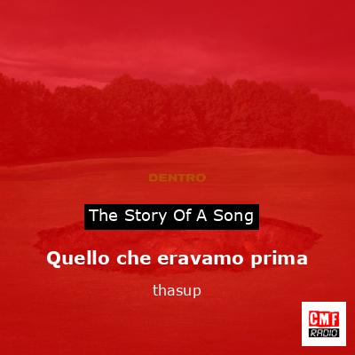 Quello che eravamo prima – thasup