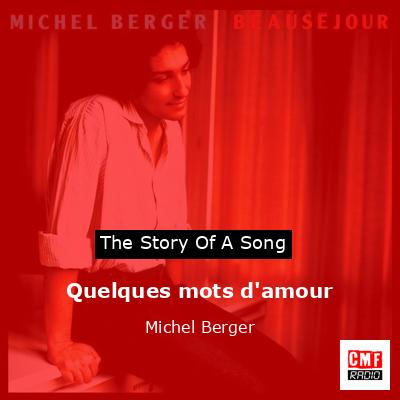 final cover Quelques mots damour Michel Berger