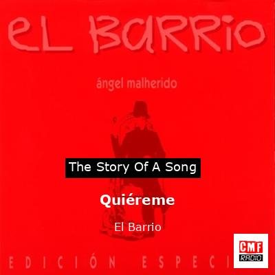 Quiéreme – El Barrio