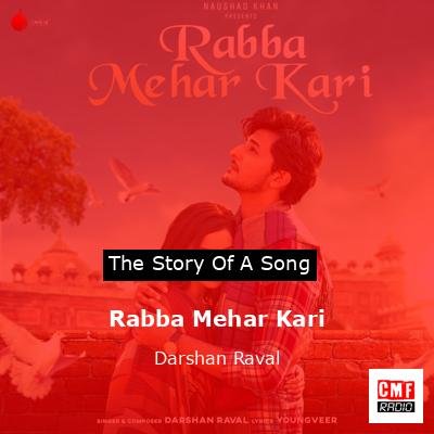 Rabba Mehar Kari – Darshan Raval