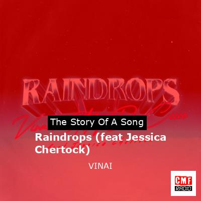 Raindrops (feat Jessica Chertock) – VINAI