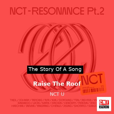 Raise The Roof – NCT U
