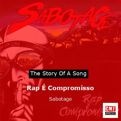 Rap É Compromisso – Sabotage