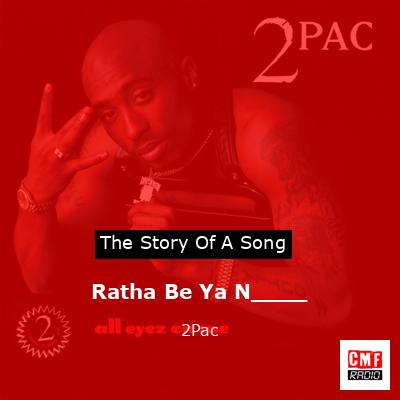 final cover Ratha Be Ya N 2Pac