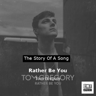 final cover Rather Be You Tom Gregory