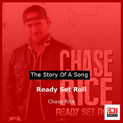 final cover Ready Set Roll Chase Rice