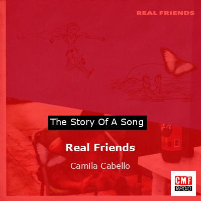 Real Friends – Camila Cabello