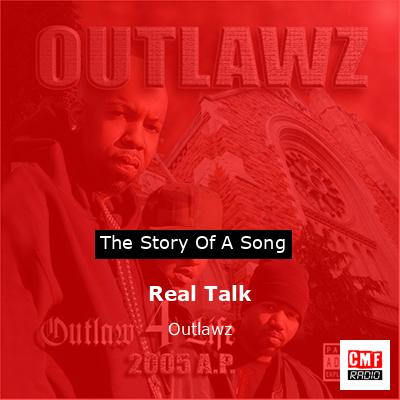 Real Talk – Outlawz