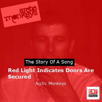 final cover Red Light Indicates Doors Are Secured Arctic Monkeys