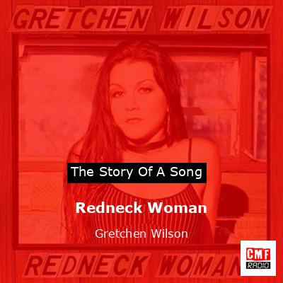 final cover Redneck Woman Gretchen Wilson