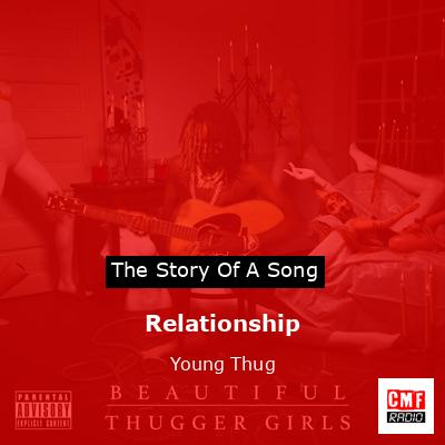 final cover Relationship Young Thug