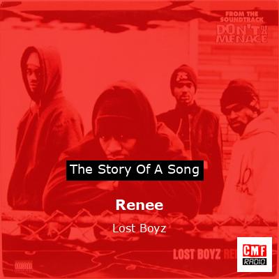 Renee – Lost Boyz
