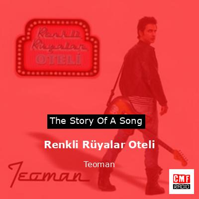 Renkli Rüyalar Oteli – Teoman