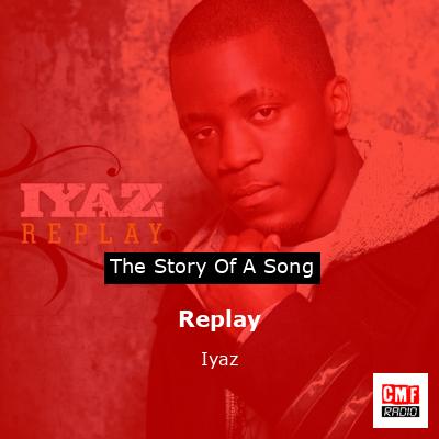Lyrics for Replay by Iyaz - Songfacts