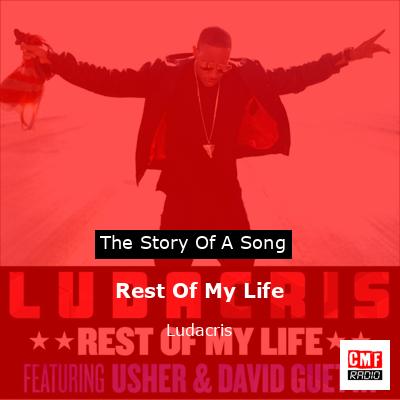 final cover Rest Of My Life Ludacris