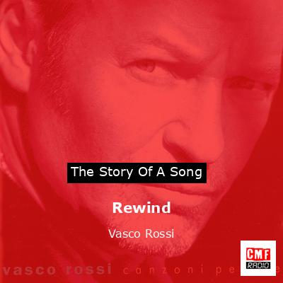Rewind – Vasco Rossi