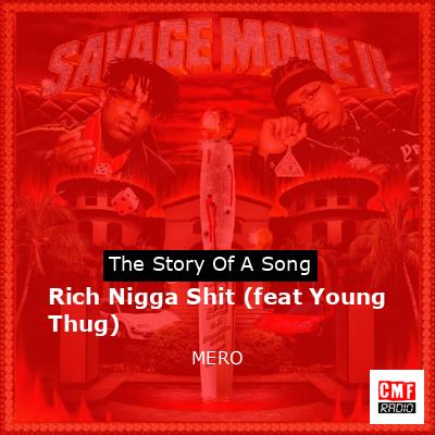 final cover Rich Nigga Shit feat Young Thug MERO