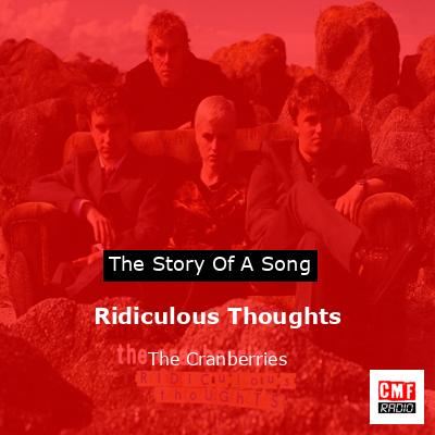 final cover Ridiculous Thoughts The Cranberries