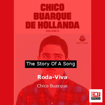 Roda-Viva – Chico Buarque