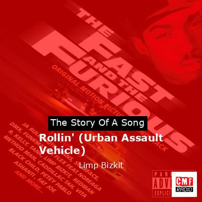 Rollin’ (Urban Assault Vehicle) – Limp Bizkit