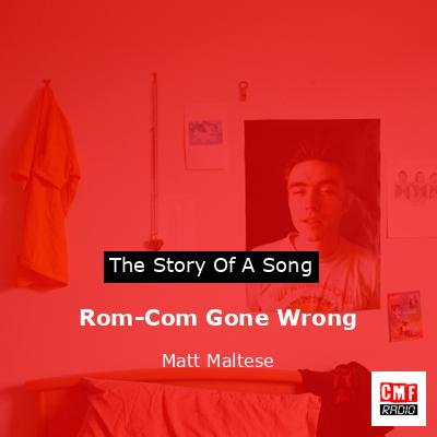 final cover Rom Com Gone Wrong Matt Maltese