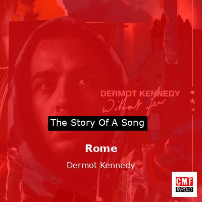 final cover Rome Dermot Kennedy