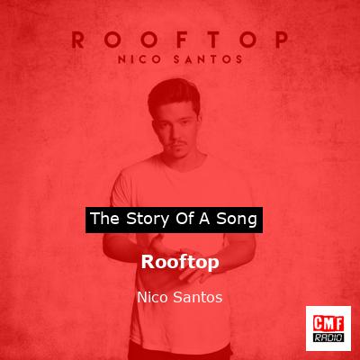 Rooftop – Nico Santos