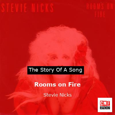 Rooms on Fire – Stevie Nicks