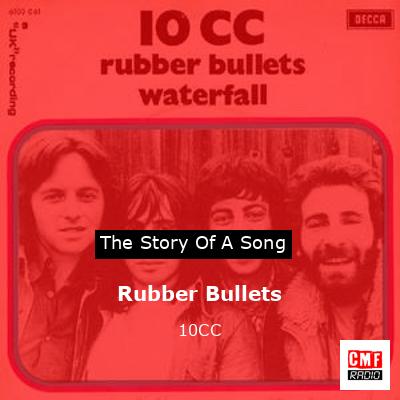 Rubber Bullets – 10CC