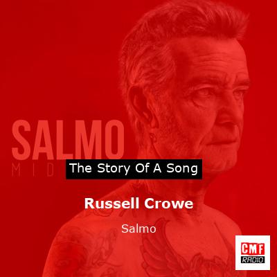 Russell Crowe – Salmo